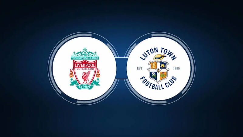 Nhận định dự đoán Liverpool vs Luton Town, 2h30 22/02/2024, Ngoại Hạng Anh