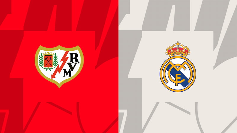 Nhận định dự đoán Rayo Vallecano vs Real Madrid, 20h 18/02/2024, La Liga