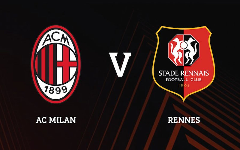 Nhận định dự đoán Stade Rennais vs AC Milan, 0h45 23/02/2024, Europa League
