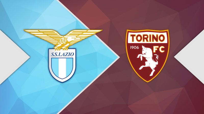 Nhận định dự đoán Torino vs Lazio, 2h45 23/02/2024, Serie A